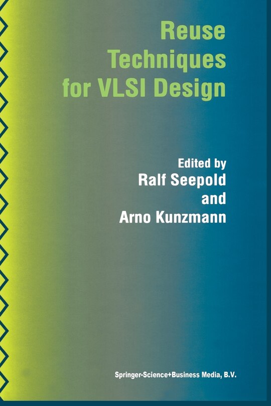 Front cover_Reuse Techniques for VLSI Design