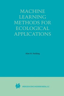 Front cover_Machine Learning Methods for Ecological Applications