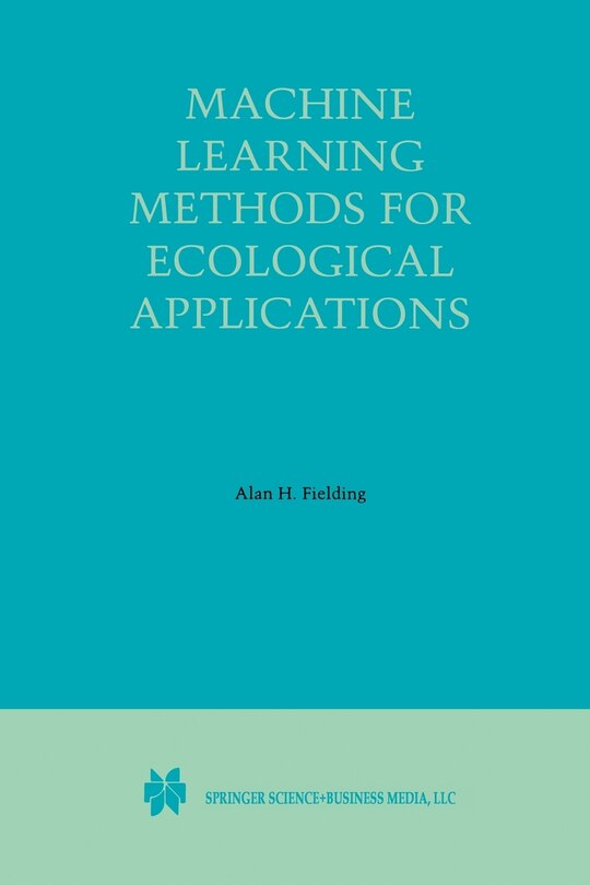 Front cover_Machine Learning Methods for Ecological Applications