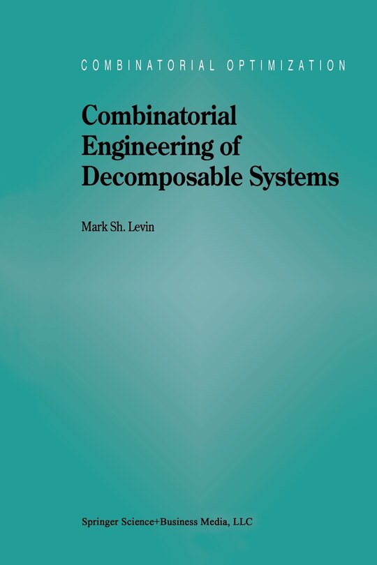 Couverture_Combinatorial Engineering of Decomposable Systems