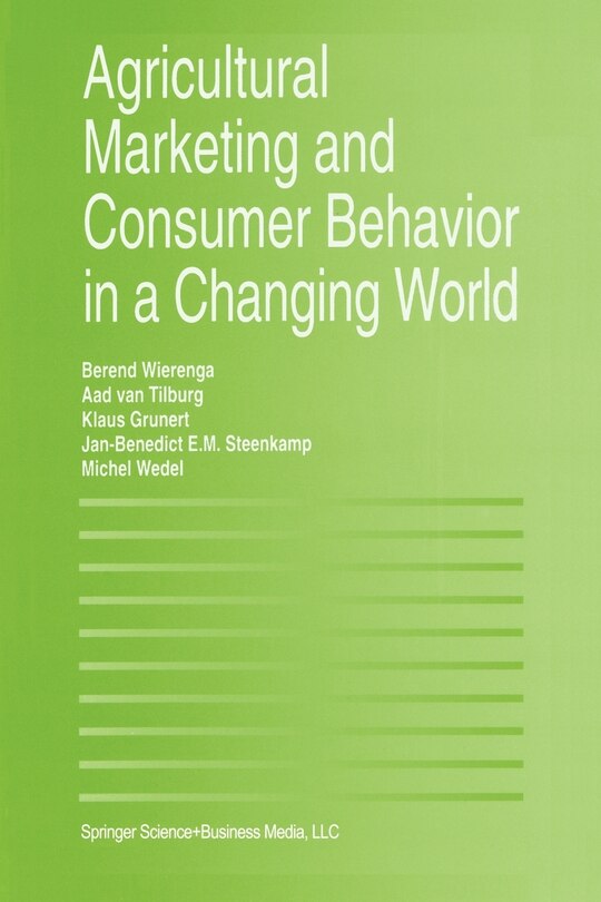Front cover_Agricultural Marketing and Consumer Behavior in a Changing World