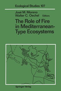 Front cover_The Role of Fire in Mediterranean-Type Ecosystems