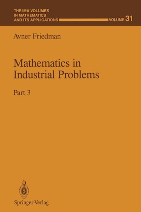 Mathematics in Industrial Problems: Part 3