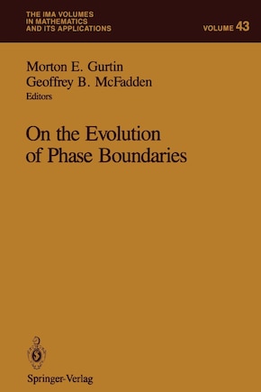 On the Evolution of Phase Boundaries