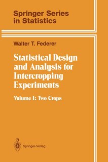Front cover_Statistical Design and Analysis for Intercropping Experiments