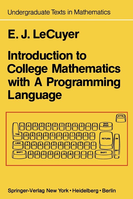 Front cover_Introduction To College Mathematics With A Programming Language
