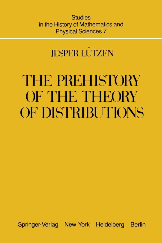 Couverture_The Prehistory of the Theory of Distributions