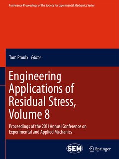 Front cover_Engineering Applications of Residual Stress, Volume 8
