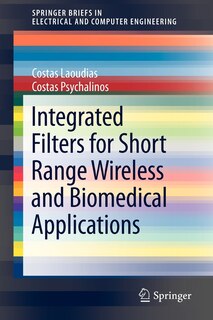 Couverture_Integrated Filters for Short Range Wireless and Biomedical Applications