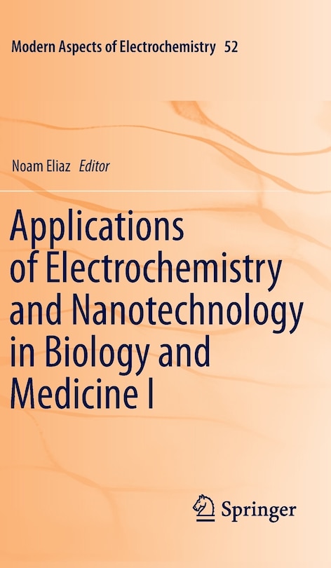 Front cover_Applications of Electrochemistry and Nanotechnology in Biology and Medicine I