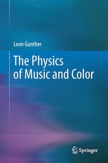 Couverture_The Physics of Music and Color