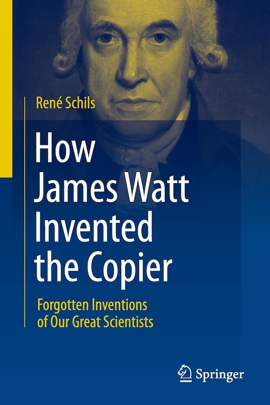 Front cover_How James Watt Invented the Copier