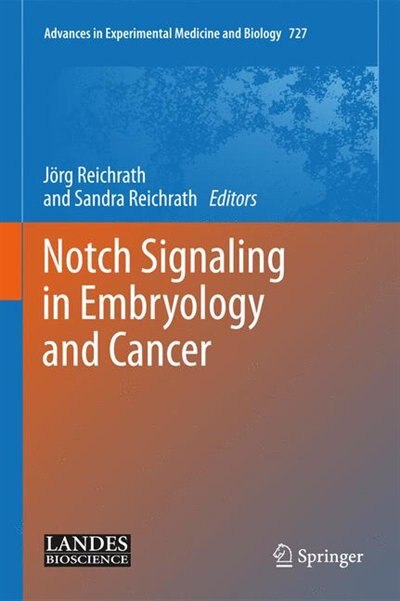 Couverture_Notch Signaling in Embryology and Cancer