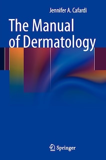Front cover_The Manual of Dermatology
