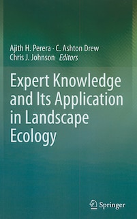Front cover_Expert Knowledge and Its Application in Landscape Ecology