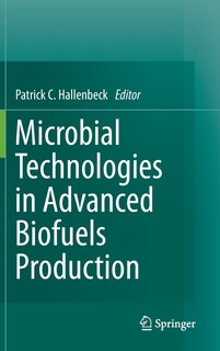 Couverture_Microbial Technologies in Advanced Biofuels Production
