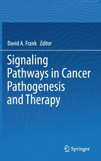 Front cover_Signaling Pathways in Cancer Pathogenesis and Therapy