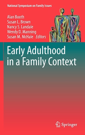 Early Adulthood in a Family Context