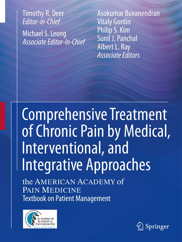 Front cover_Comprehensive Treatment of Chronic Pain by Medical, Interventional, and Integrative Approaches