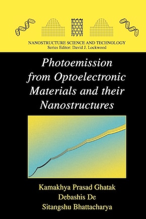 Photoemission from Optoelectronic Materials and their Nanostructures