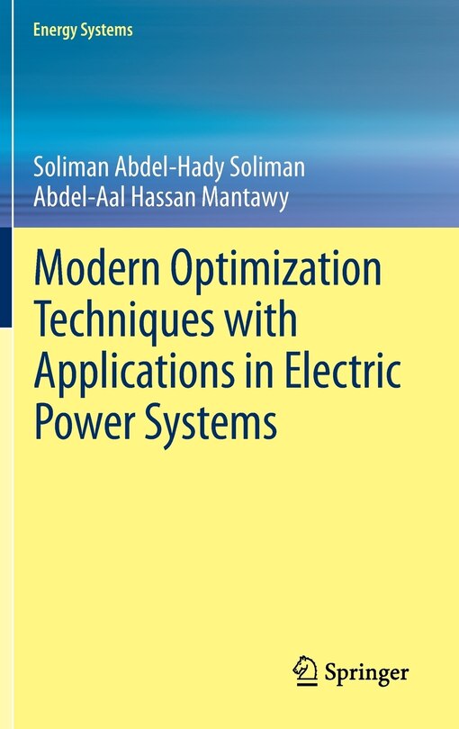 Couverture_Modern Optimization Techniques with Applications in Electric Power Systems