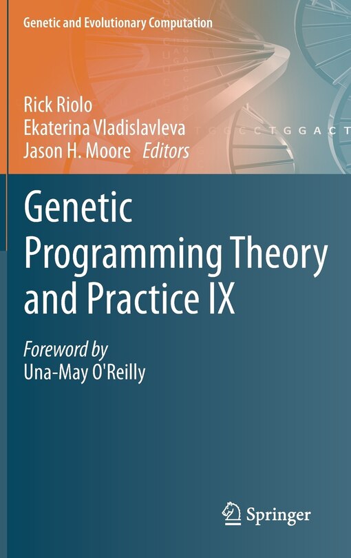 Front cover_Genetic Programming Theory and Practice IX