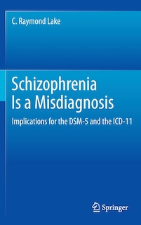 Front cover_Schizophrenia Is a Misdiagnosis