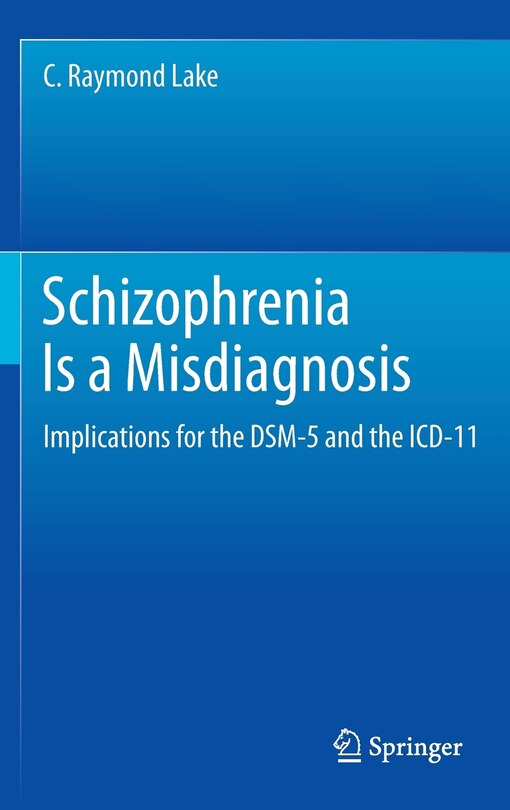 Front cover_Schizophrenia Is a Misdiagnosis