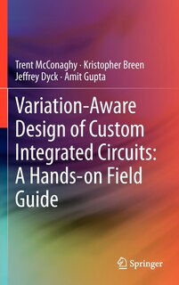 Front cover_Variation-aware Design Of Custom Integrated Circuits