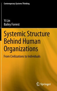 Front cover_Systemic Structure Behind Human Organizations