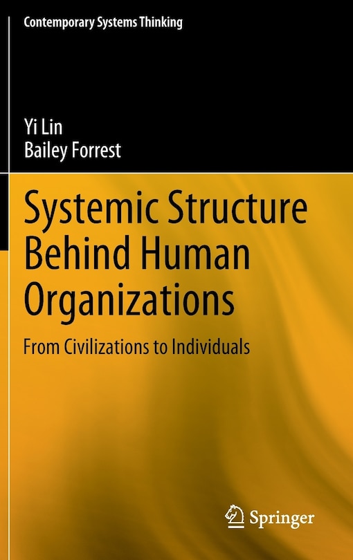 Front cover_Systemic Structure Behind Human Organizations