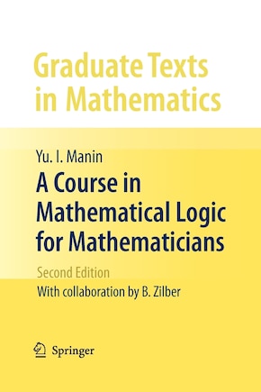 A Course in Mathematical Logic for Mathematicians