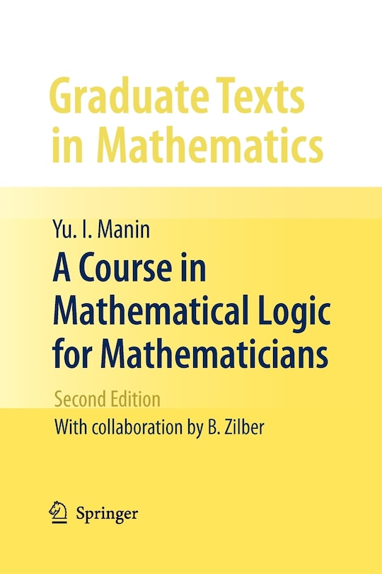 Front cover_A Course in Mathematical Logic for Mathematicians