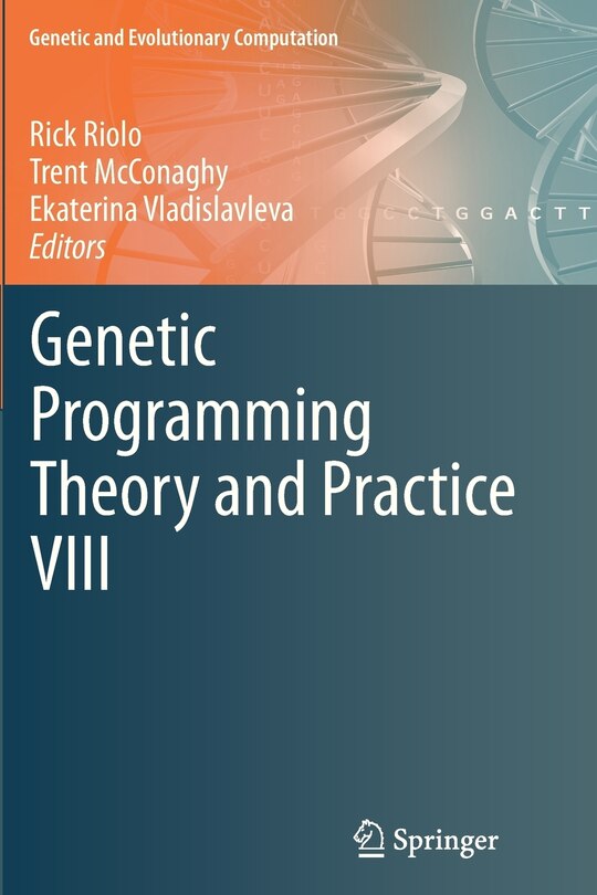 Front cover_Genetic Programming Theory and Practice VIII