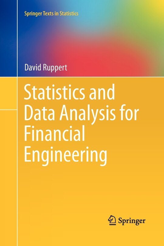 Front cover_Statistics and Data Analysis for Financial Engineering