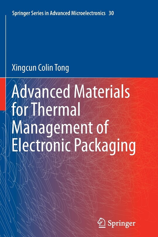 Front cover_Advanced Materials for Thermal Management of Electronic Packaging