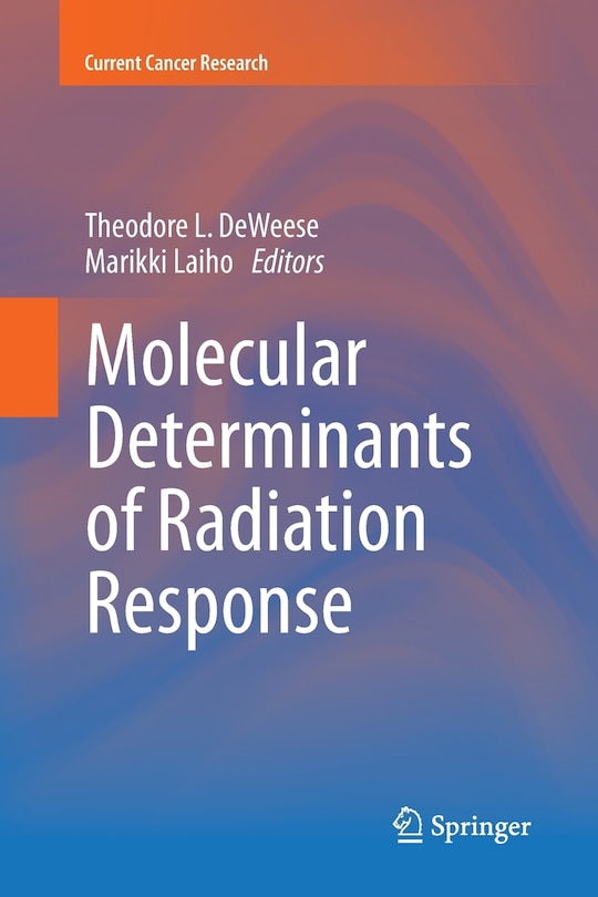 Front cover_Molecular Determinants of Radiation Response