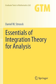 Couverture_Essentials of Integration Theory for Analysis