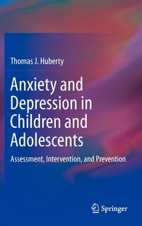 Front cover_Anxiety and Depression in Children and Adolescents