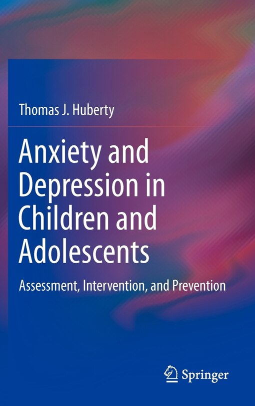 Front cover_Anxiety and Depression in Children and Adolescents