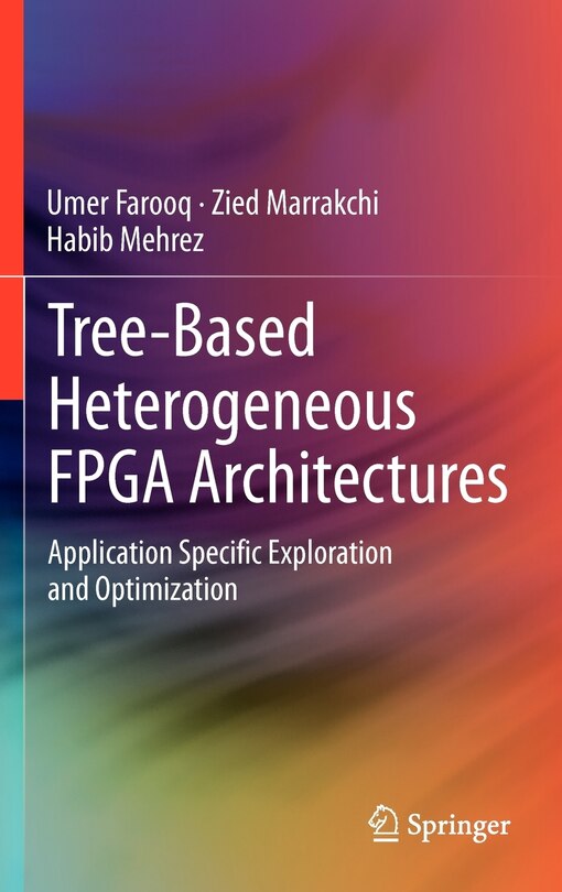 Couverture_Tree-based Heterogeneous FPGA Architectures