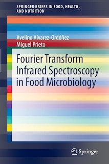 Front cover_Fourier Transform Infrared Spectroscopy in Food Microbiology