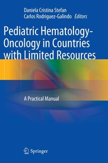 Front cover_Pediatric Hematology-Oncology in Countries with Limited Resources