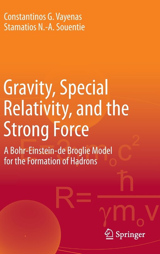 Couverture_Gravity, Special Relativity, and the Strong Force