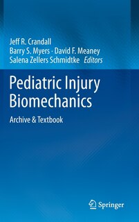 Front cover_Pediatric Injury Biomechanics