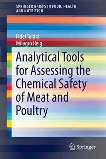 Front cover_Analytical Tools for Assessing the Chemical Safety of Meat and Poultry
