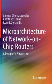 Front cover_Microarchitecture of Network-on-Chip Routers
