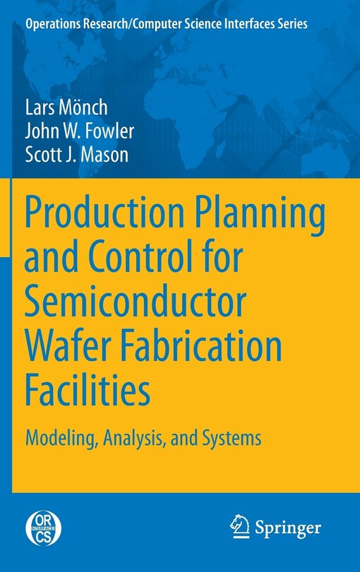 Couverture_Production Planning and Control for Semiconductor Wafer Fabrication Facilities