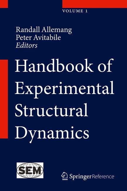 Handbook Of Experimental Structural Dynamics