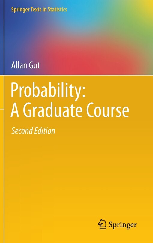 Probability: A Graduate Course